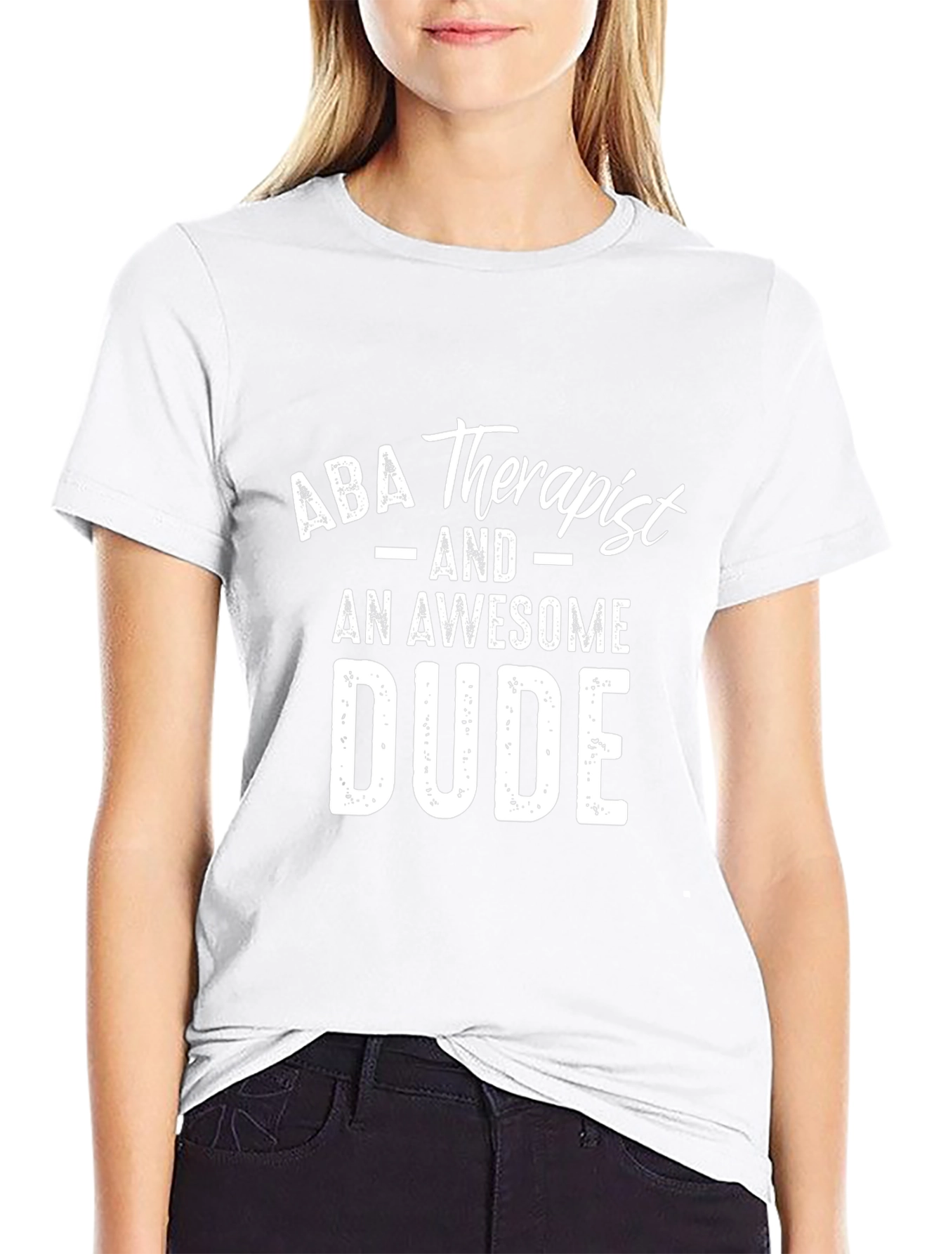 ABA Therapist Awesome Dude Graphic Tee