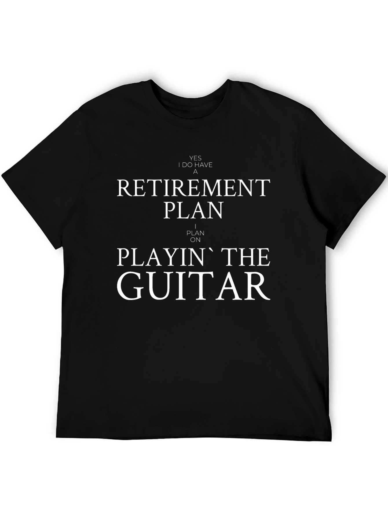 Guitar Retirement Plan T-Shirt - Musician Gift