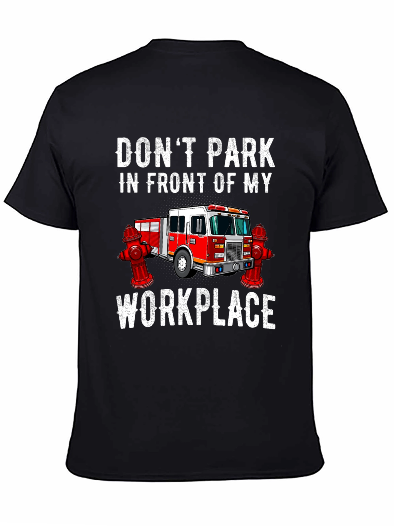 Firefighter Workplace T-Shirt