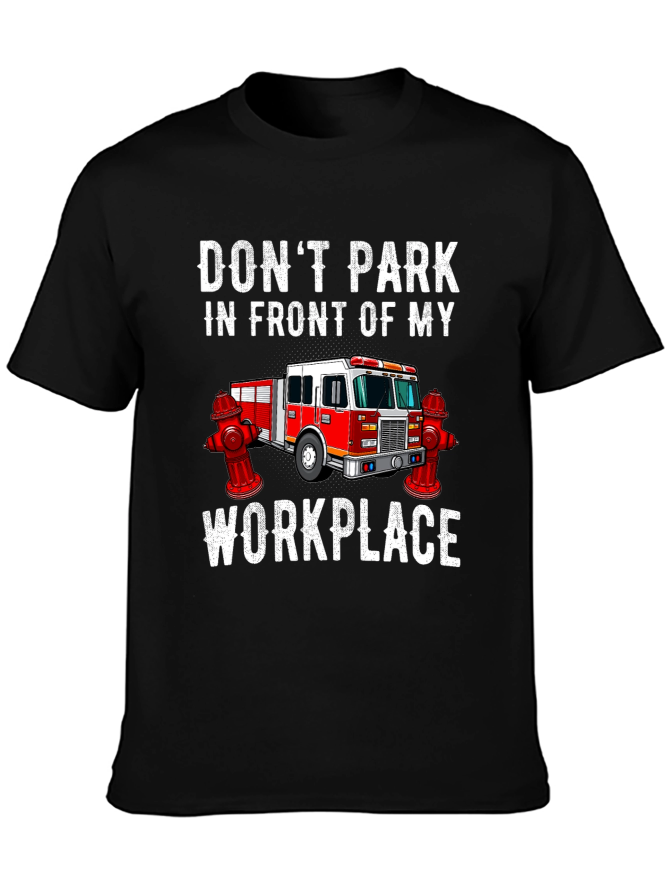 Firefighter Workplace T-Shirt