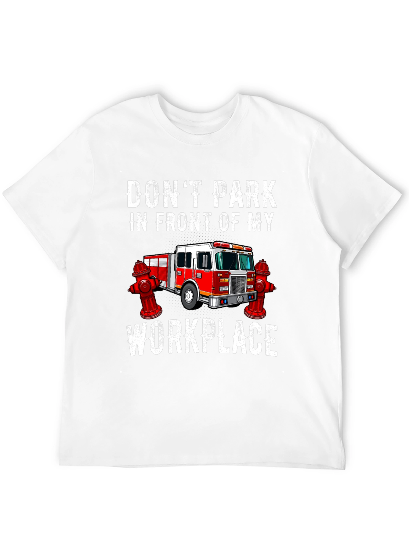 Firefighter Workplace T-Shirt