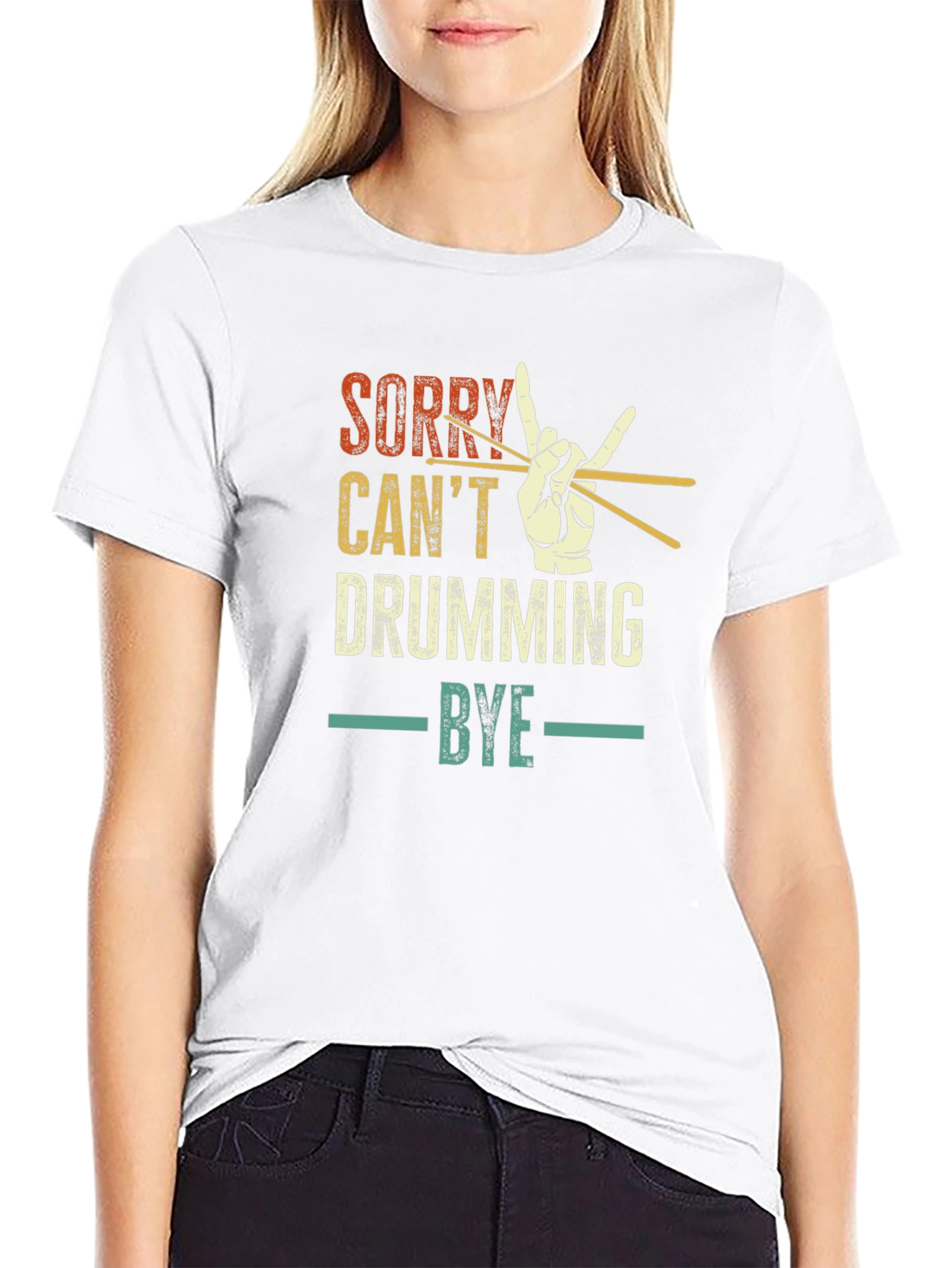Sorry Cant Drumming Bye Black T-Shirt