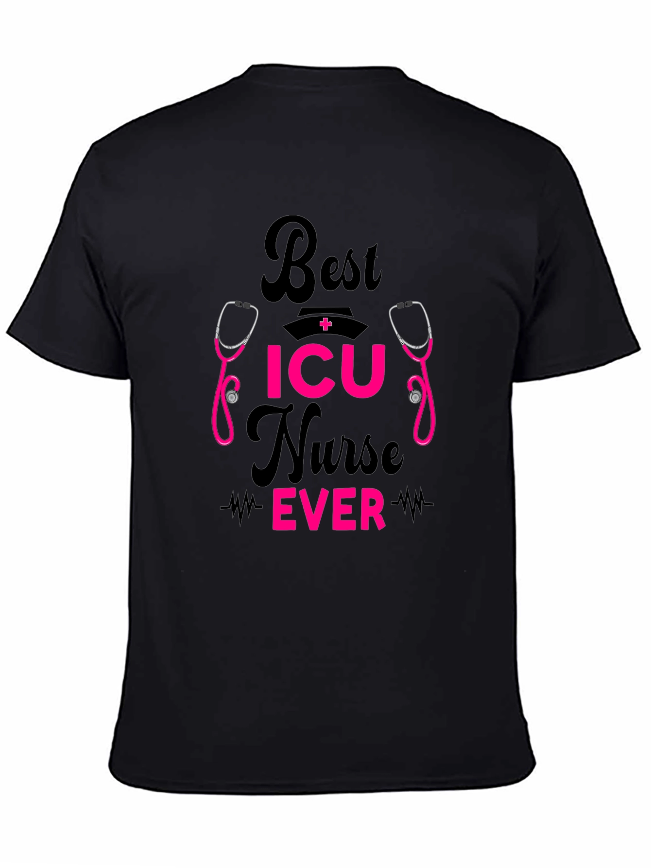 Best ICU Nurse Ever Graphic Tee