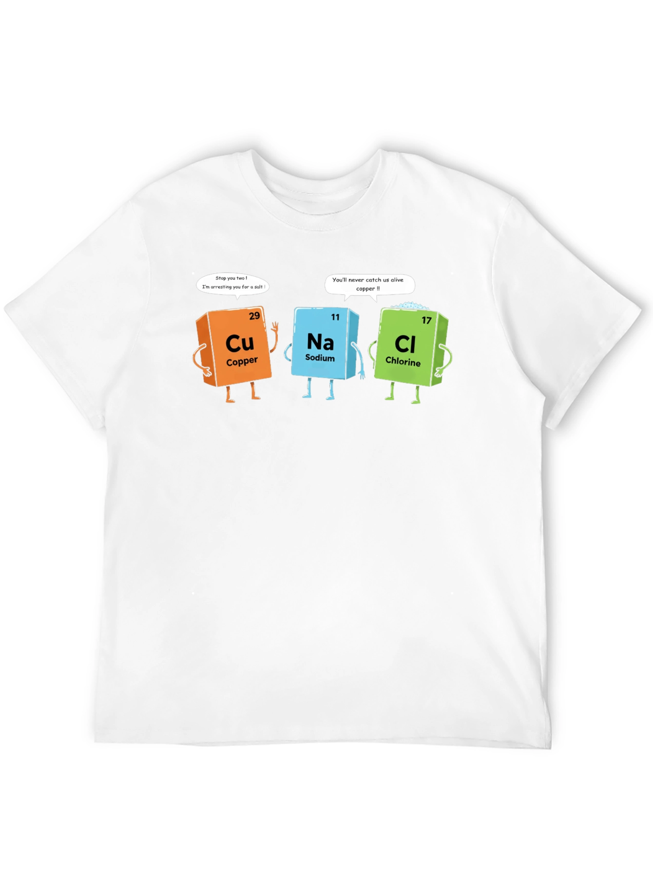 Chemistry Pun T-Shirt - Elements Copper Sodium Chlorine
