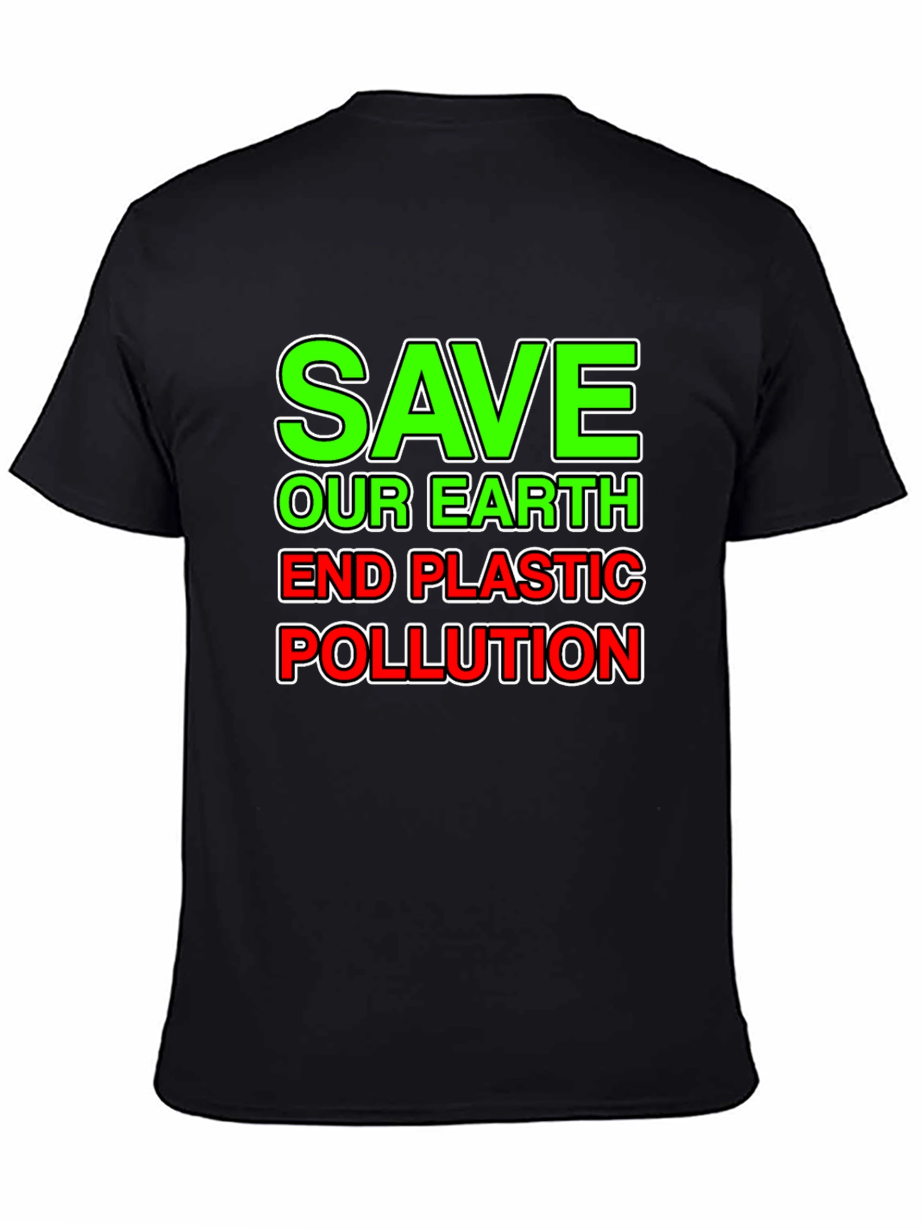 Save Our Earth T-Shirt - End Plastic Pollution