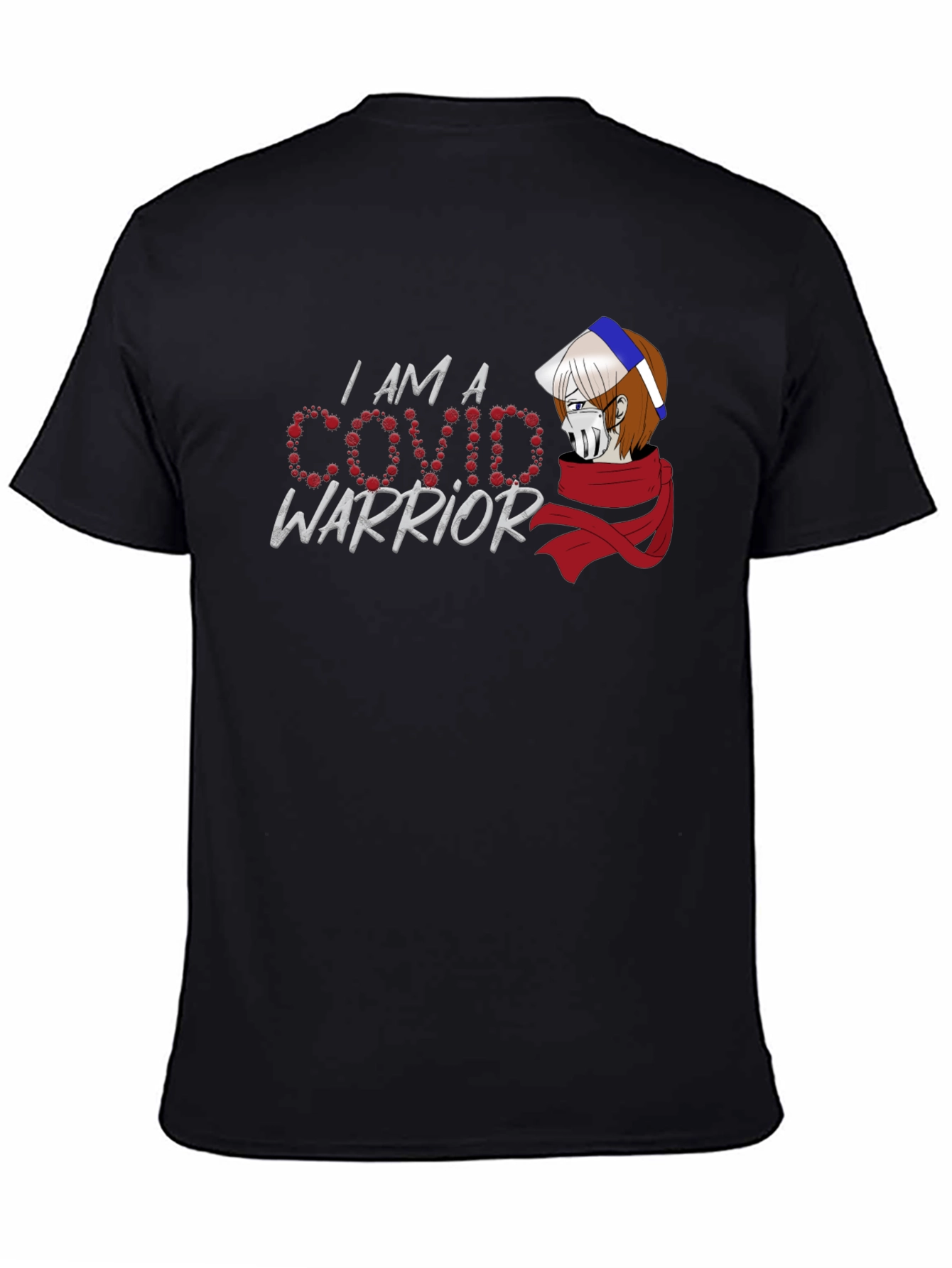 I AM A COVID Warrior Graphic T-Shirt