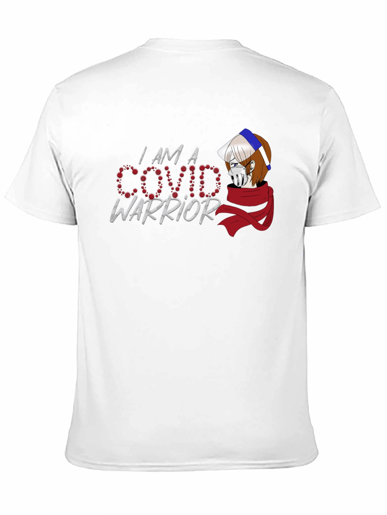I AM A COVID Warrior Graphic T-Shirt