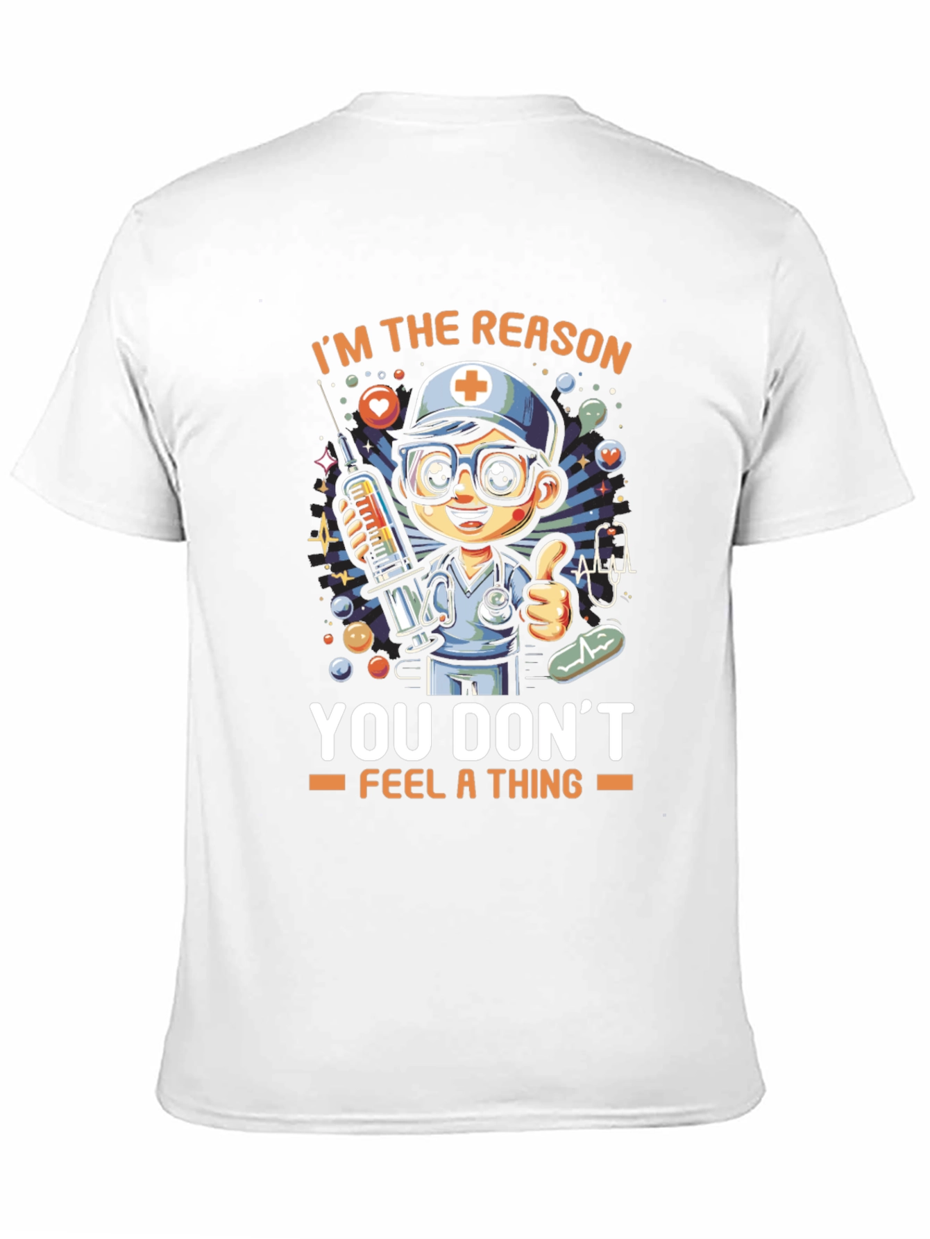 Nurse Cartoon T-Shirt - You Dont Feel a Thing