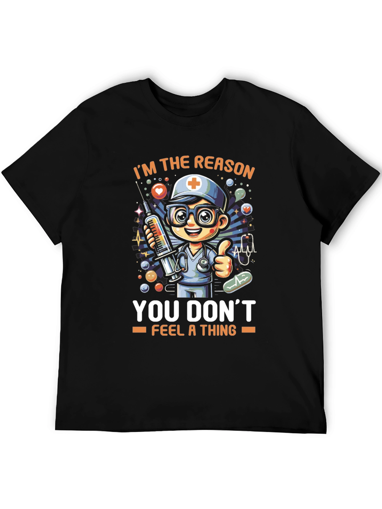 Nurse Cartoon T-Shirt - You Dont Feel a Thing