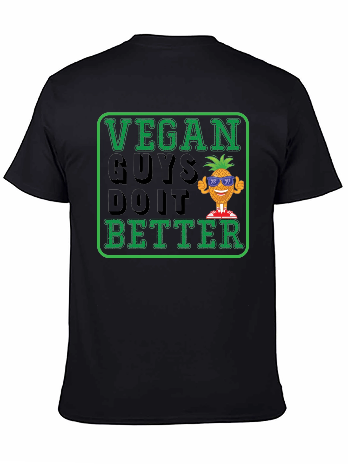 Vegan Guys Do It Better T-Shirt