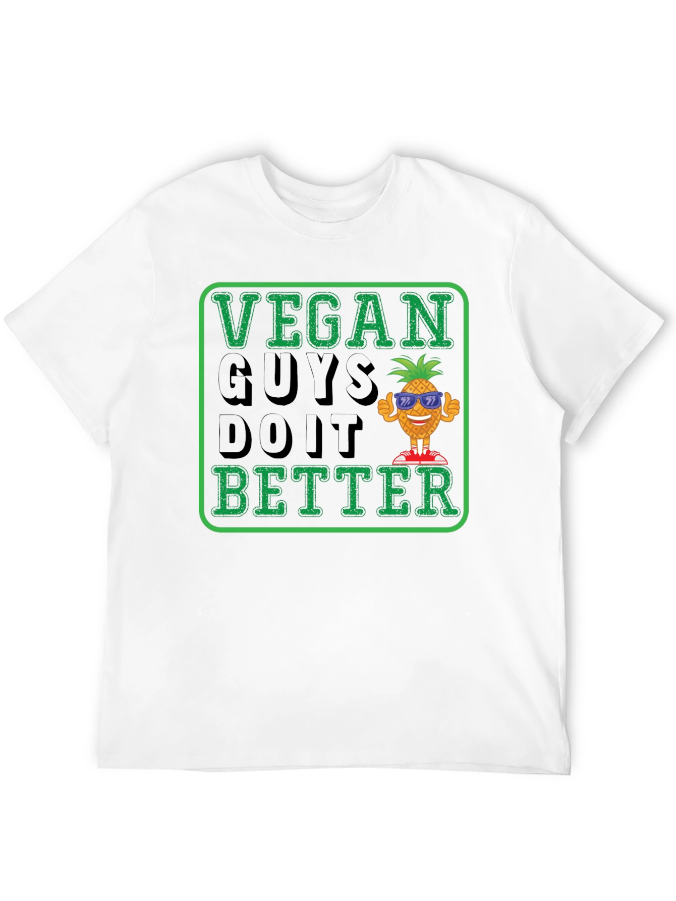 Vegan Guys Do It Better T-Shirt