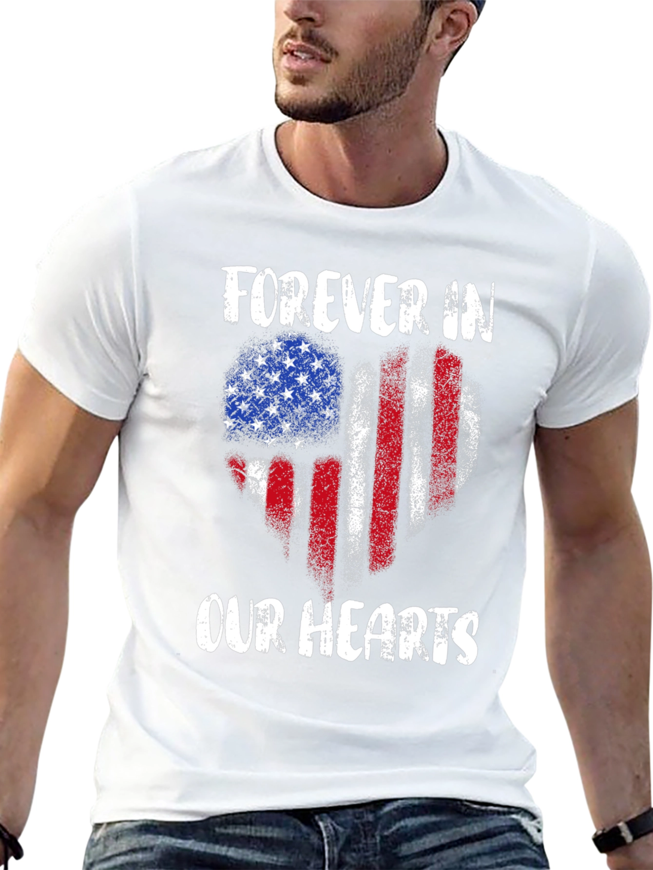 Forever In Our Hearts Patriotic T-Shirt