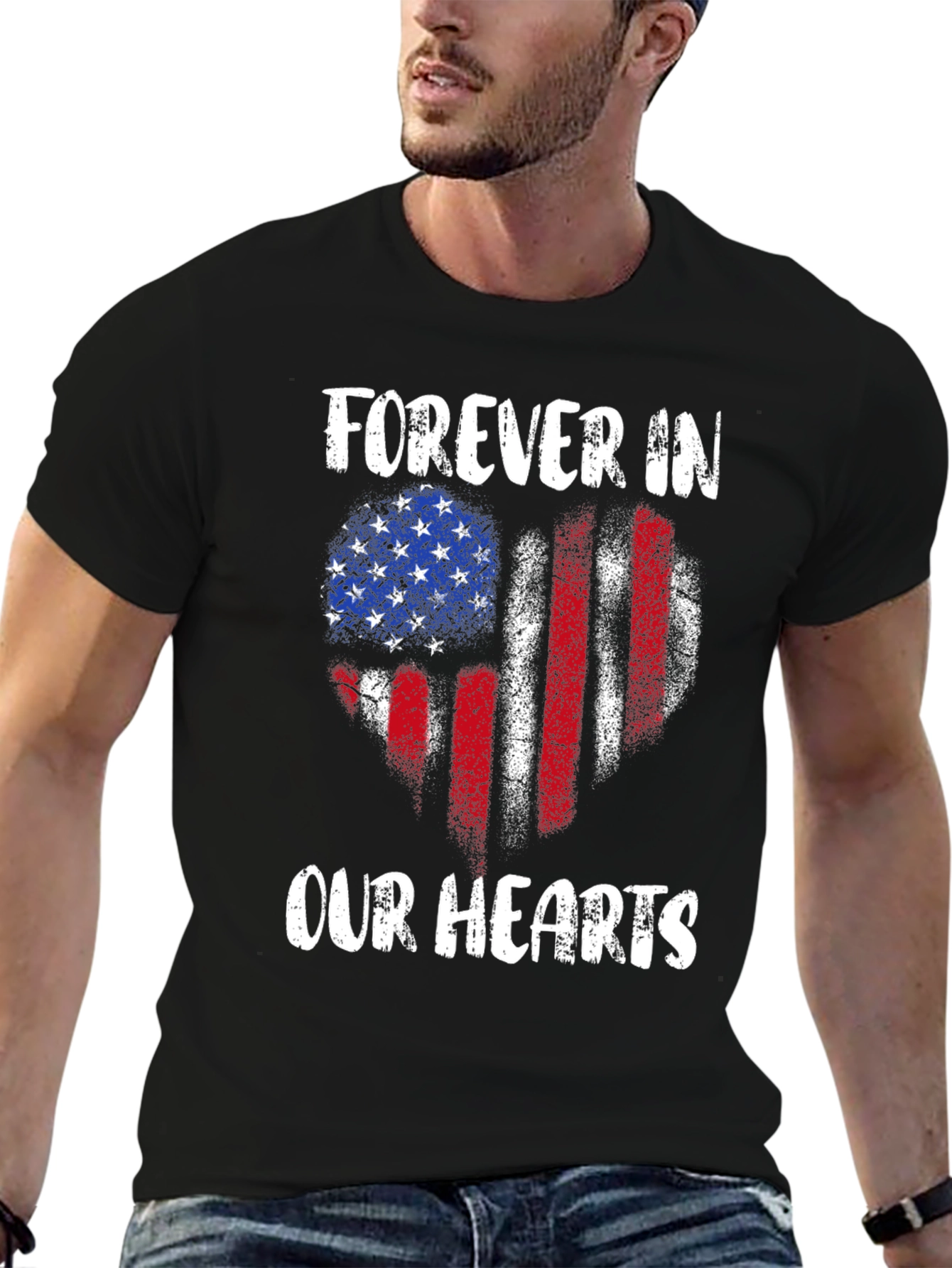 Forever In Our Hearts Patriotic T-Shirt