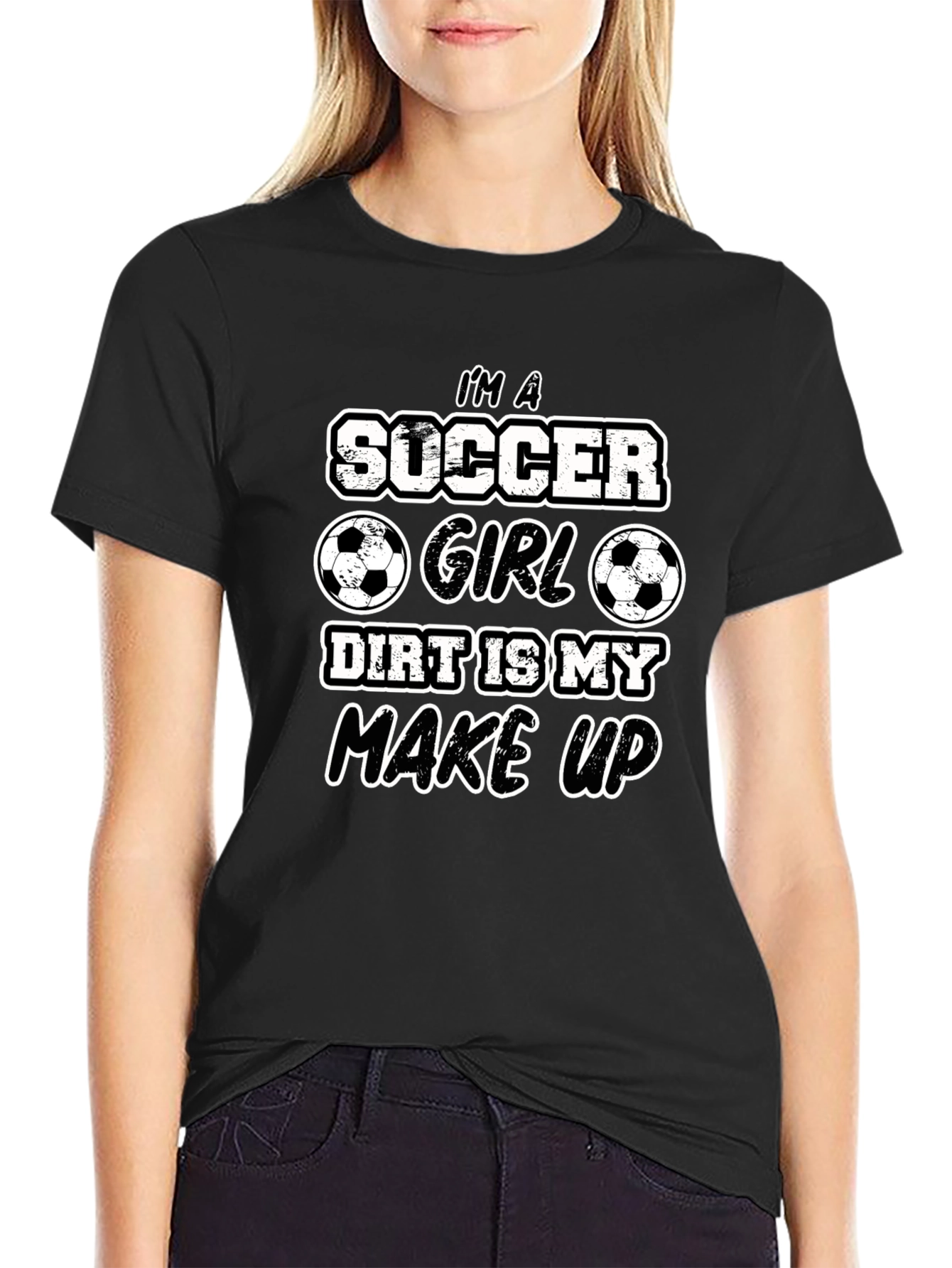 Soccer Girl Dirt Makeup T-Shirt