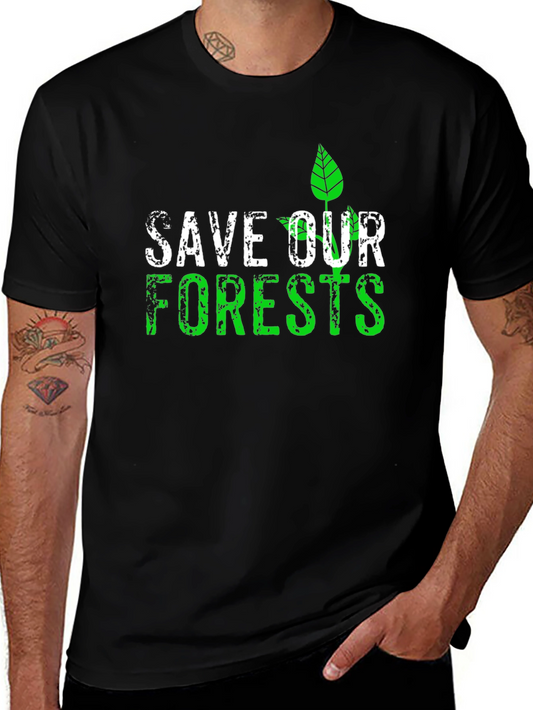 Eco-Friendly Save Our Forests Graphic T-Shirt