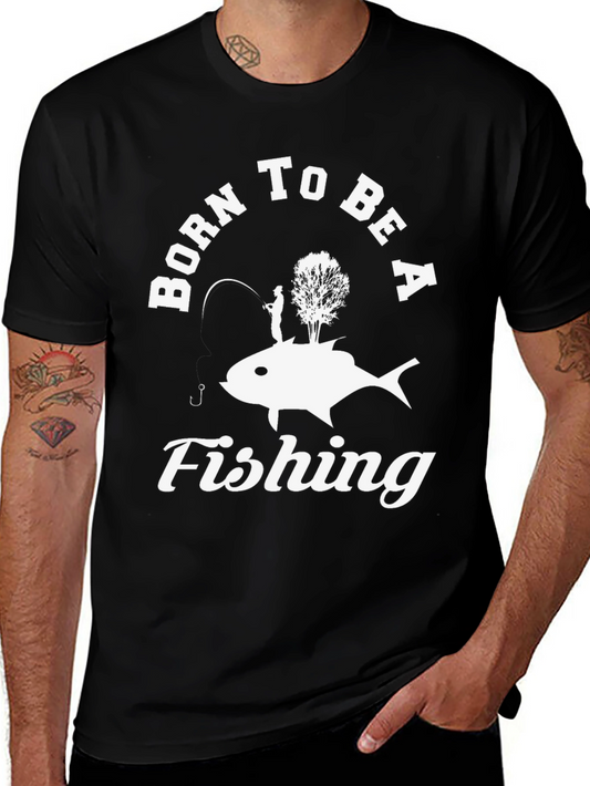 Born to be a Fishing T-Shirt - Black