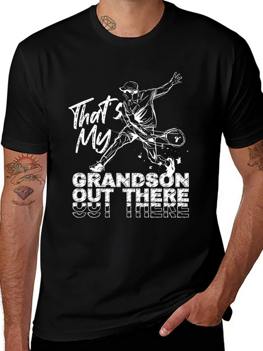 Thats My Grandson Out There Black Tee