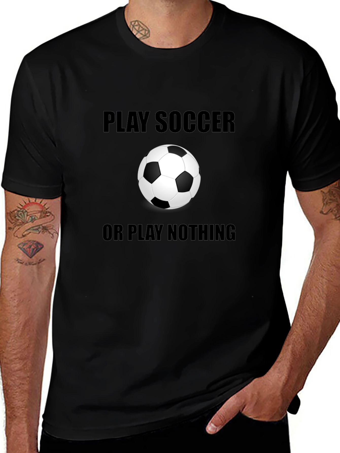 Play Soccer or Play Nothing T-Shirt