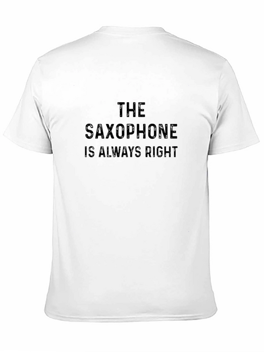 The Saxophone is Always Right Black T-Shirt
