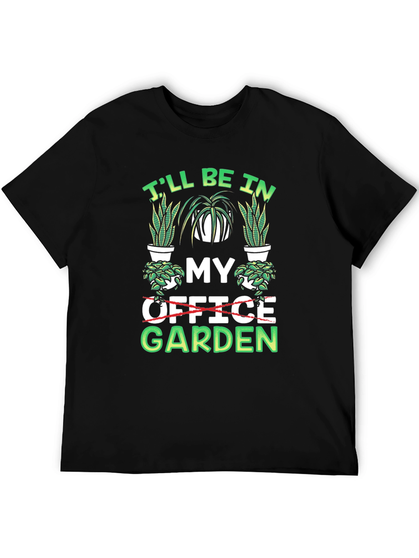 Ill Be In My Garden T-Shirt