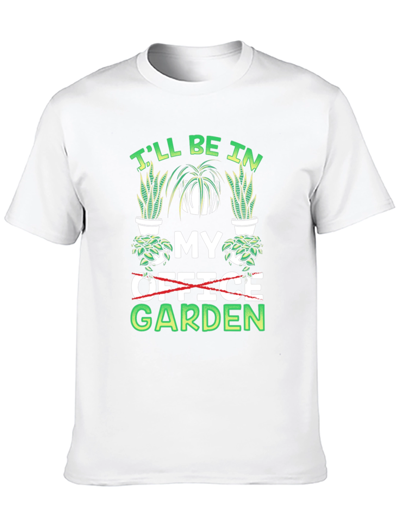 Ill Be In My Garden T-Shirt