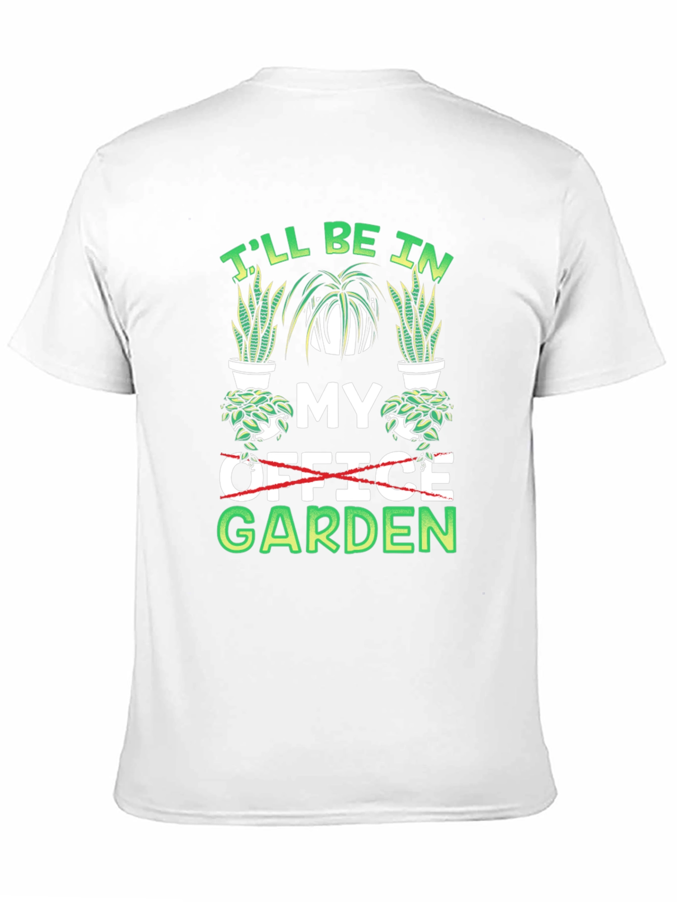 Ill Be In My Garden T-Shirt