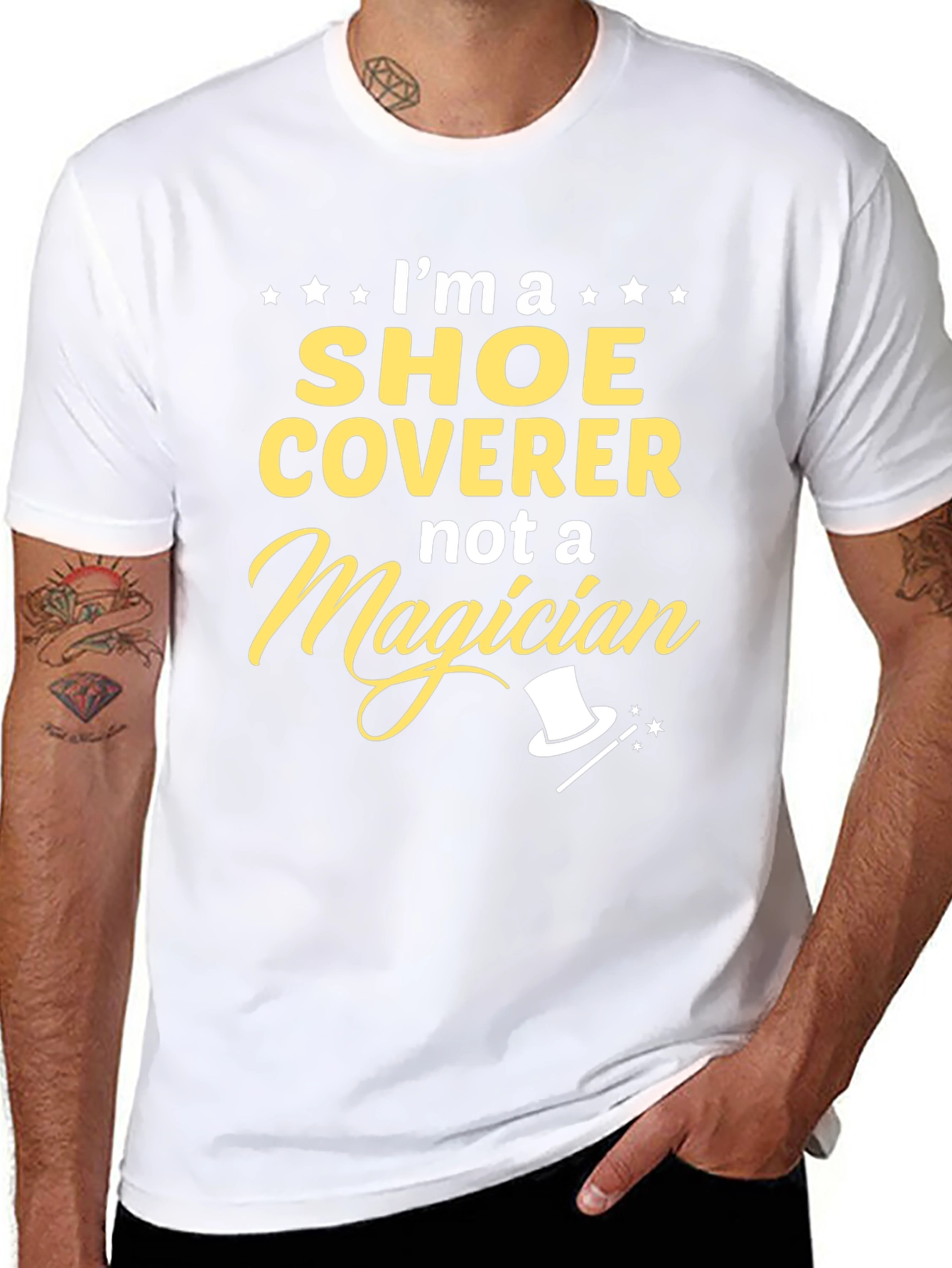 Shoe Coverer Not a Magician T-Shirt