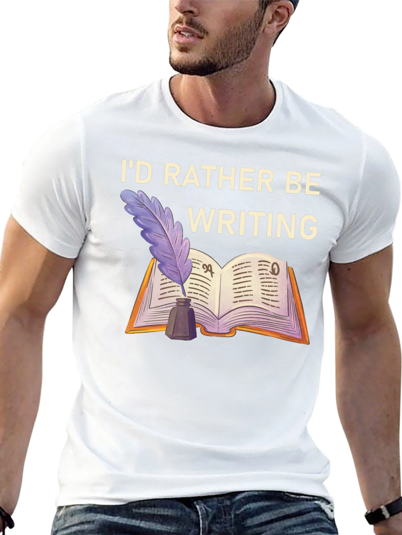 Writers T-Shirt: Id Rather Be Writing