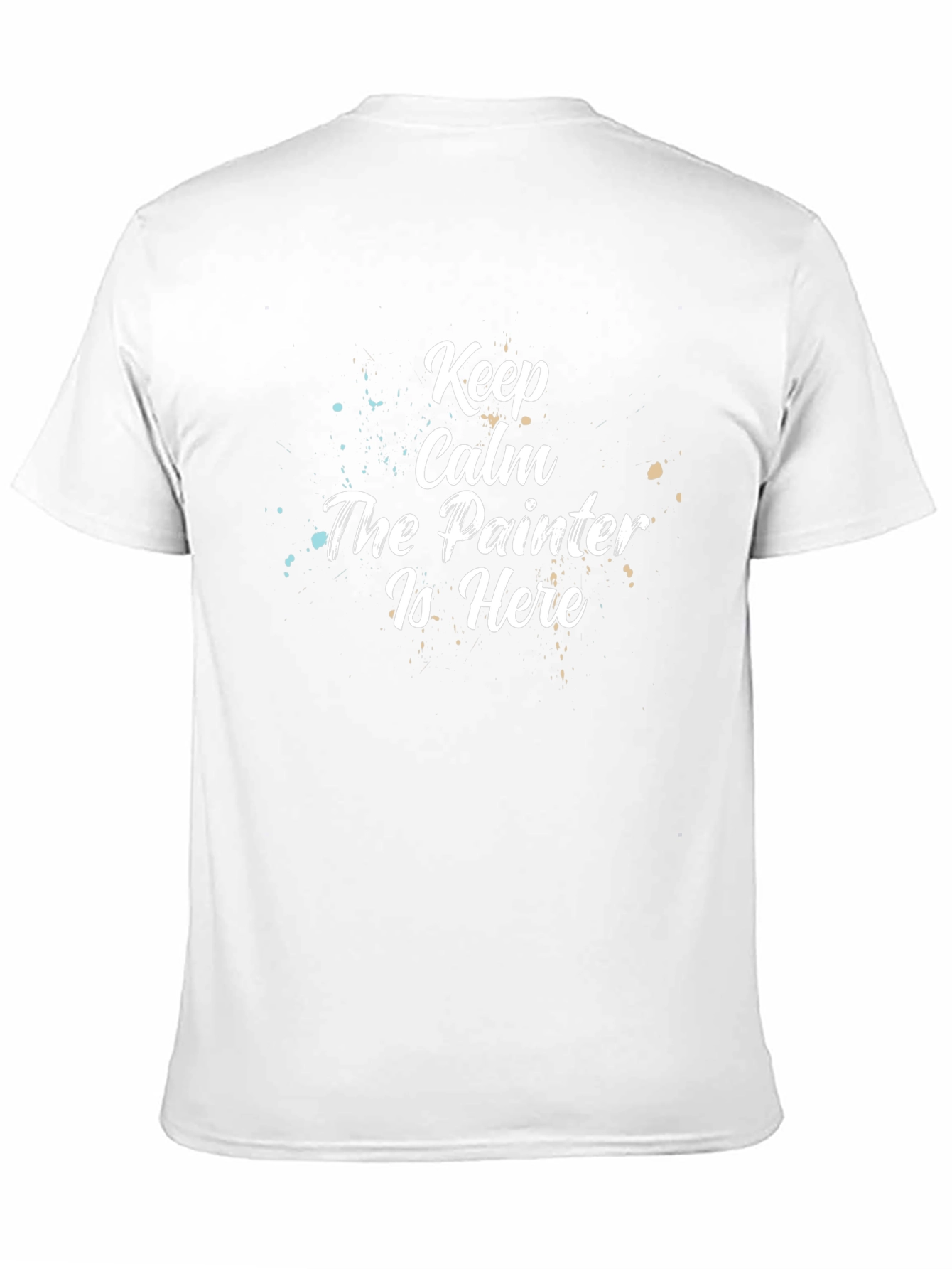 Keep Calm Painter T-Shirt