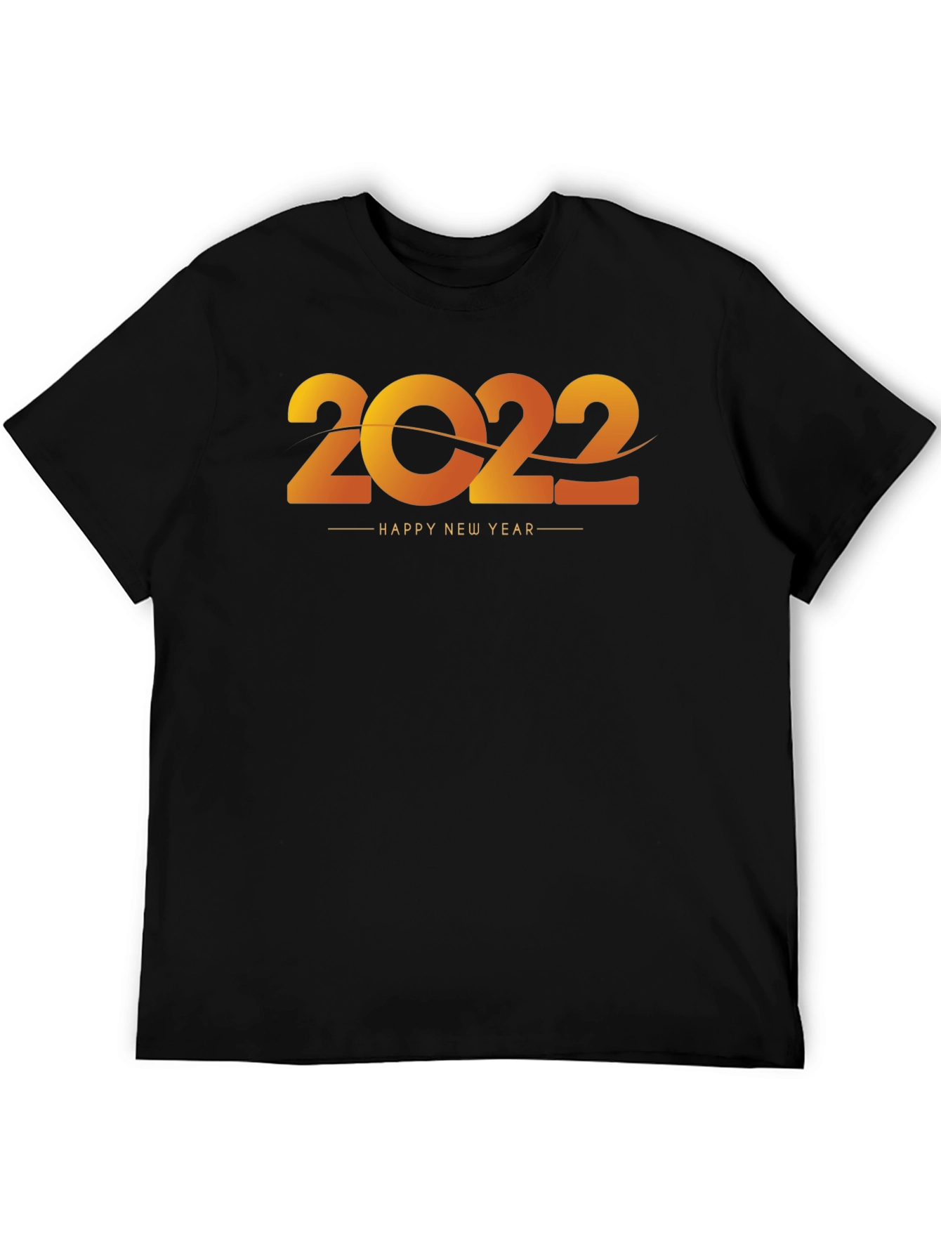 Happy New Year 2022 Black T-Shirt