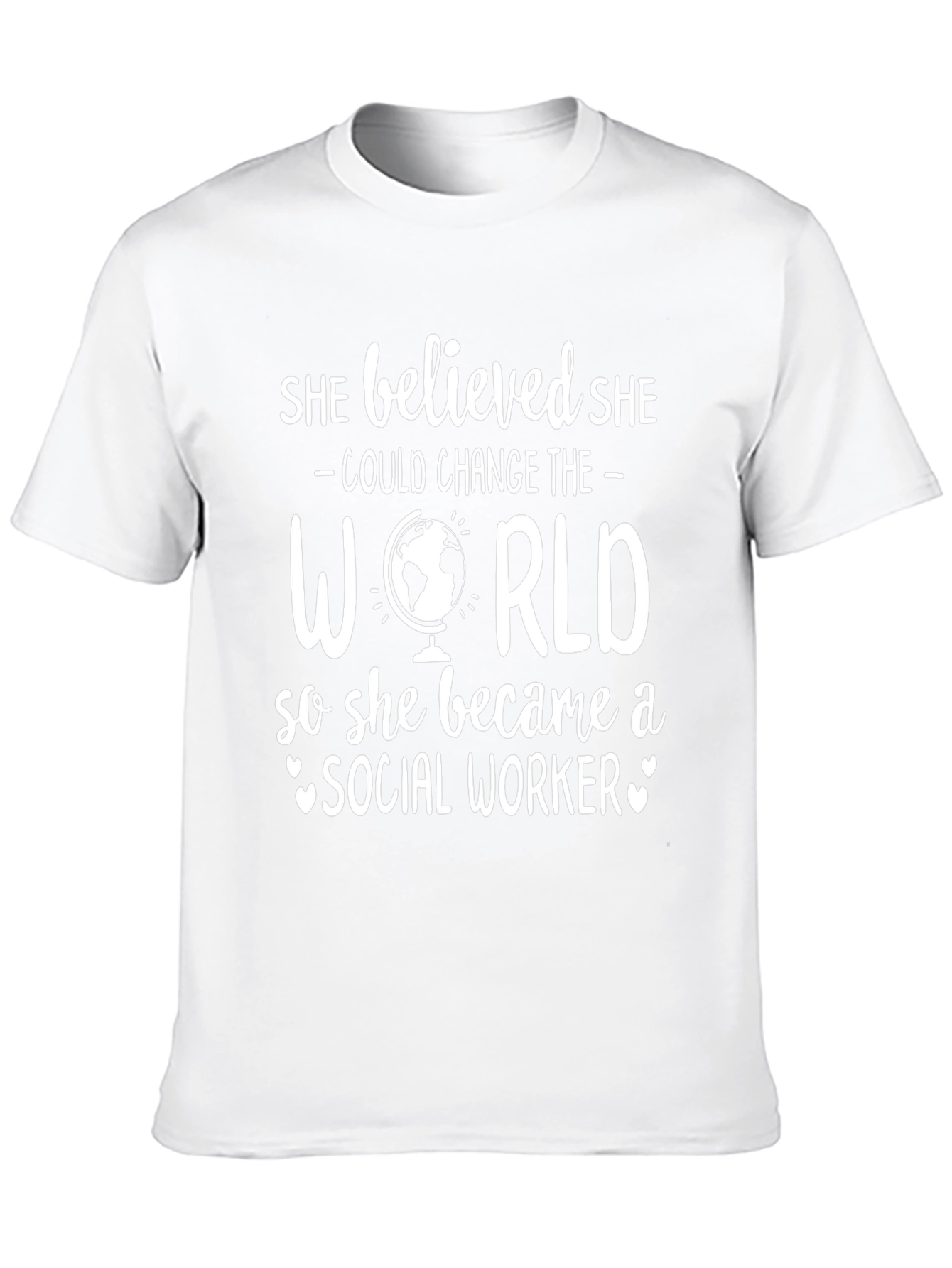 Social Worker Graphic Tee - She Believed