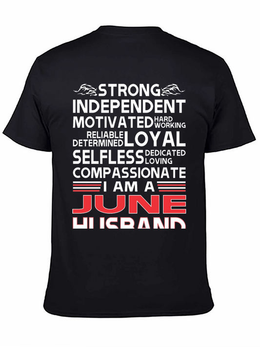 June Husband T-Shirt - Strong Loyal Compassionate