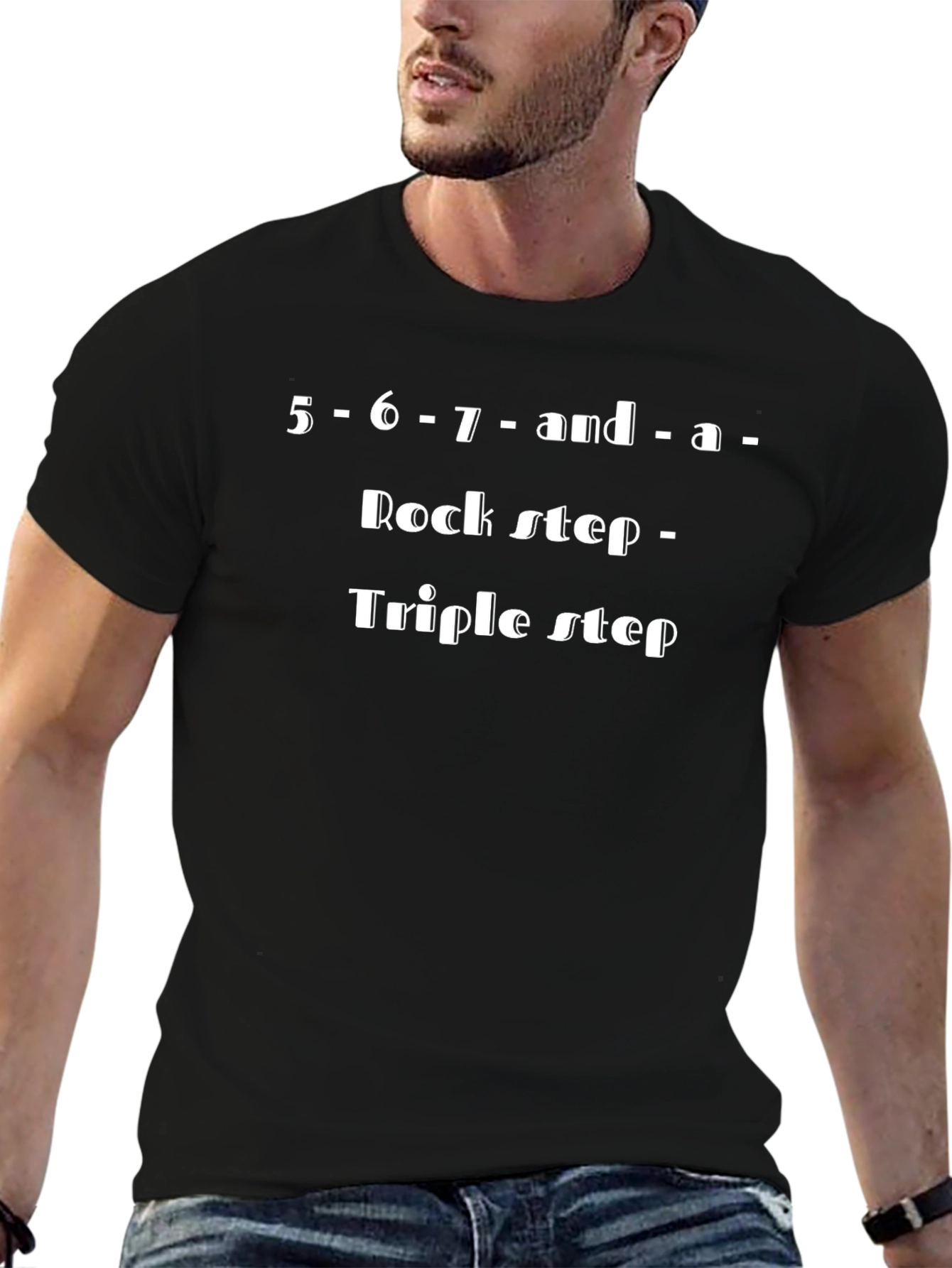 Dance Steps T-Shirt: Rock & Triple Step