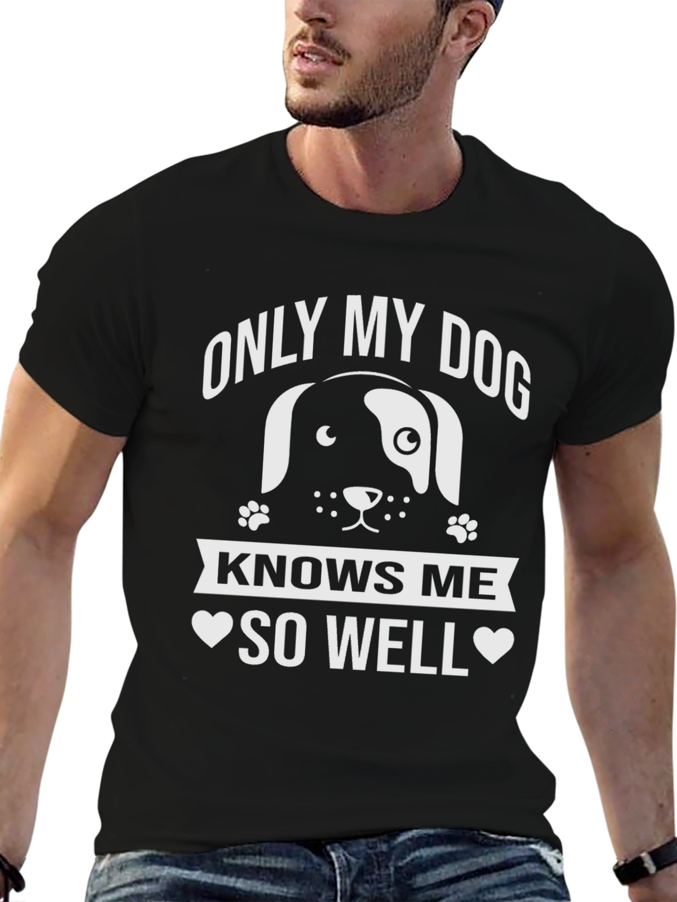 Only My Dog Knows Me Well T-Shirt
