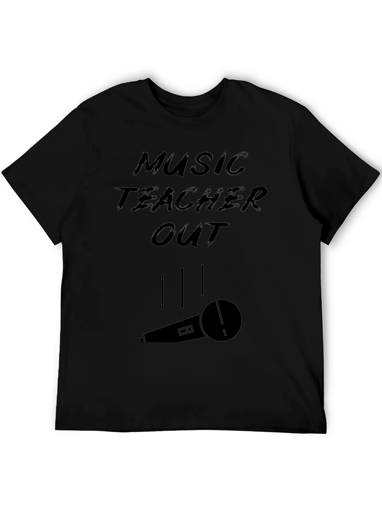 Music Teacher Out T-Shirt