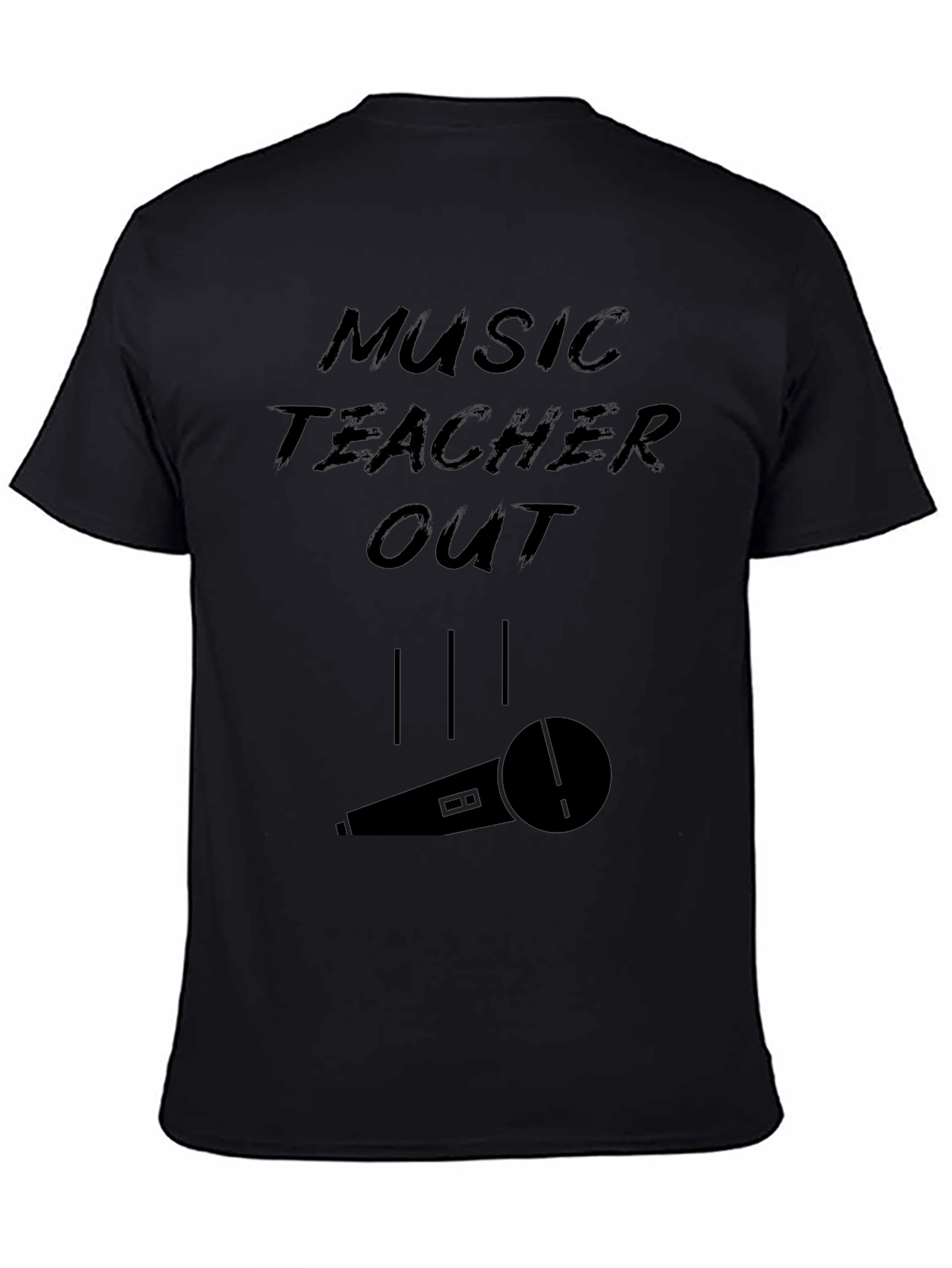 Music Teacher Out T-Shirt
