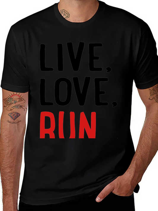 Live Love Run Graphic T-Shirt