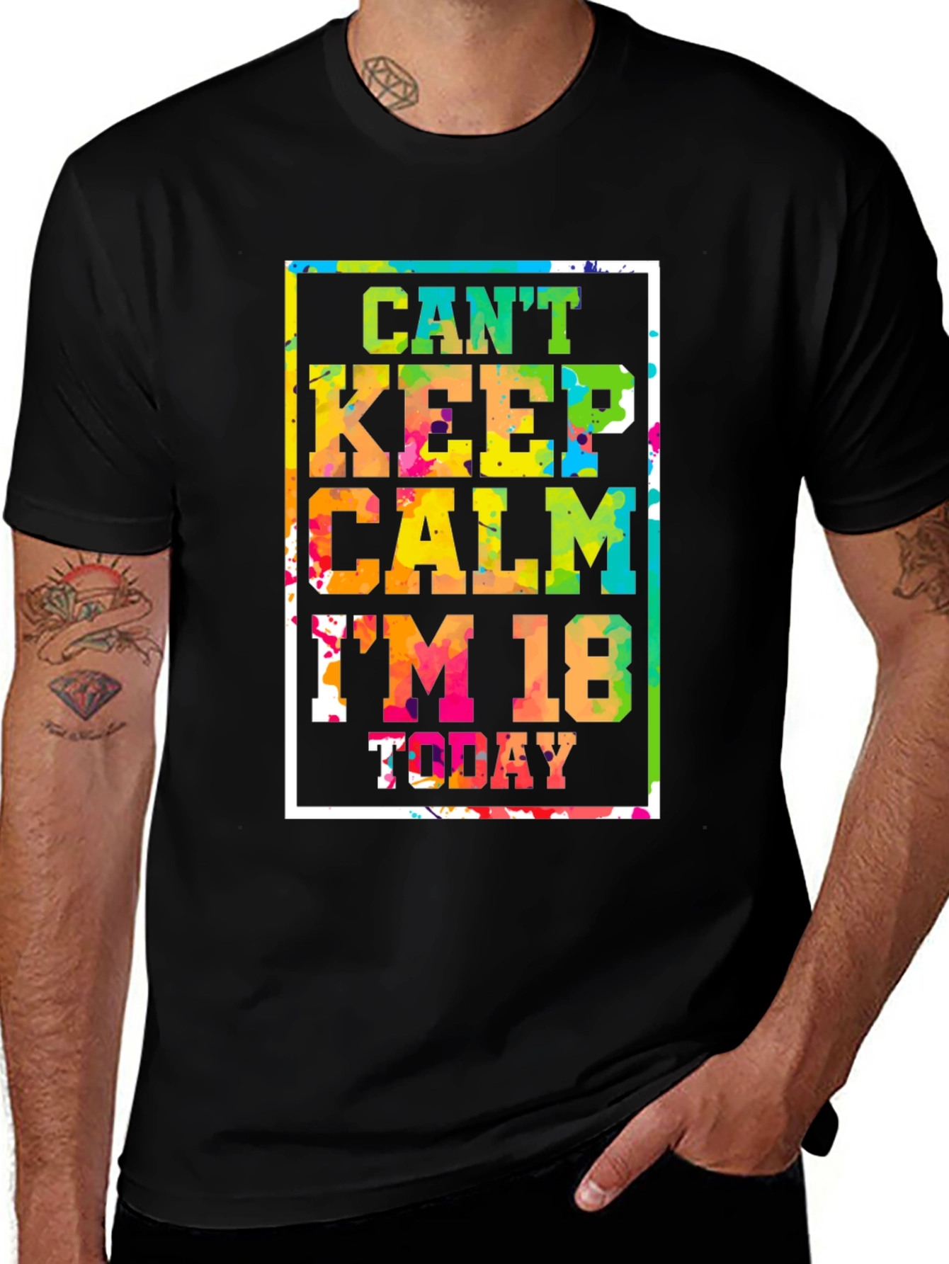 Cant Keep Calm Im 18 Today T-Shirt