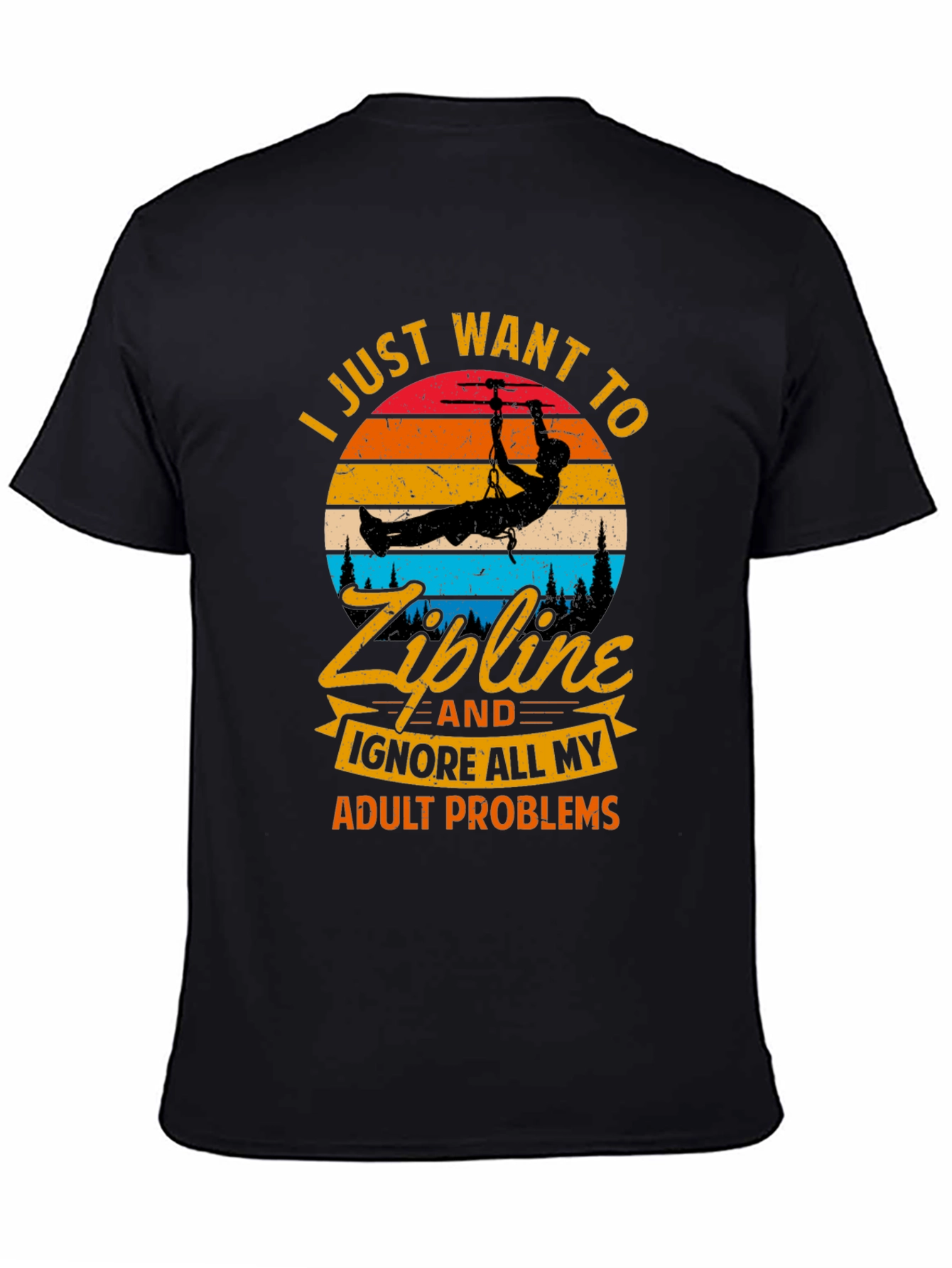 Zipline Adult Problems T-Shirt
