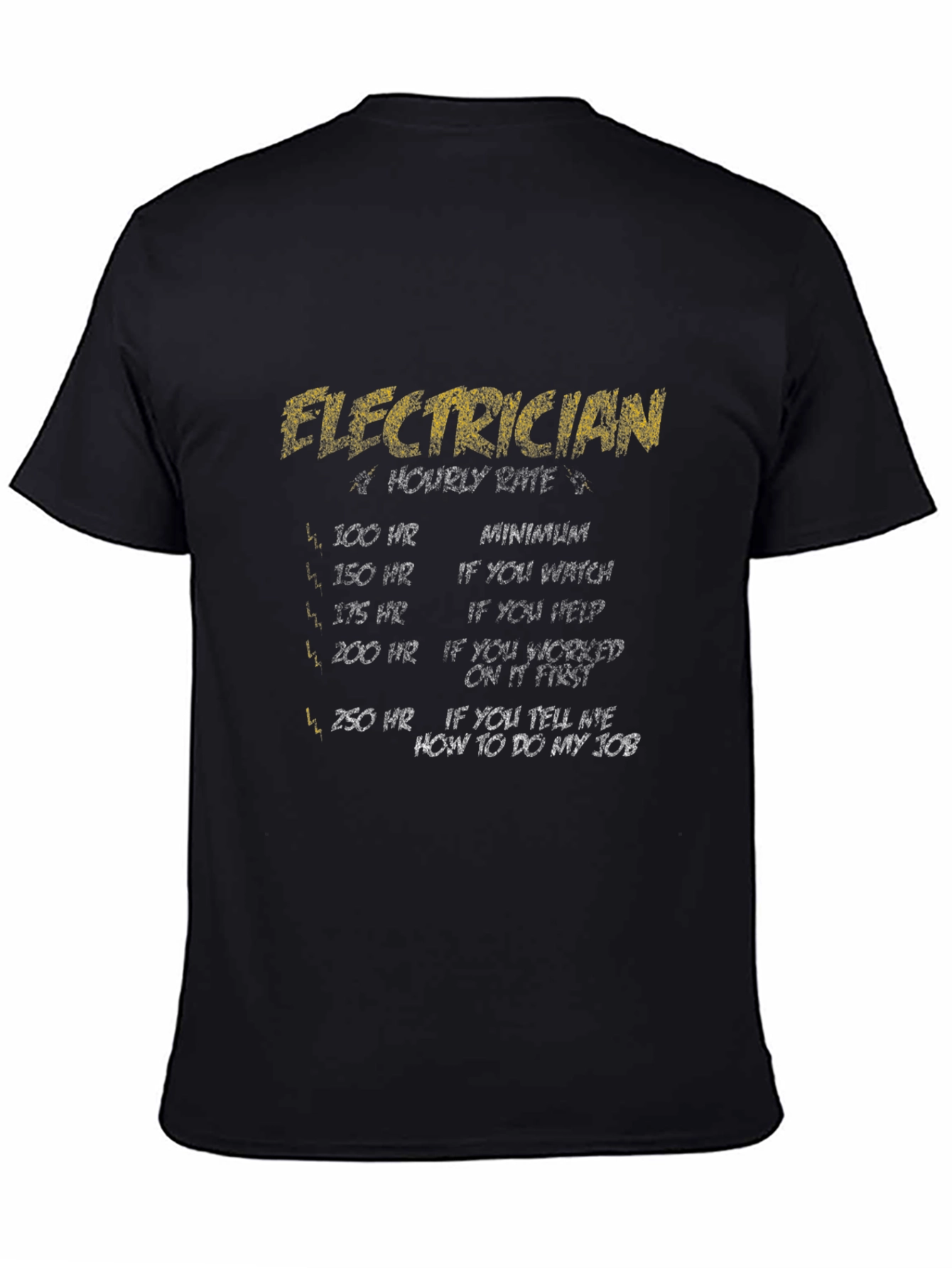 Electrician Hourly Rate Black T-Shirt