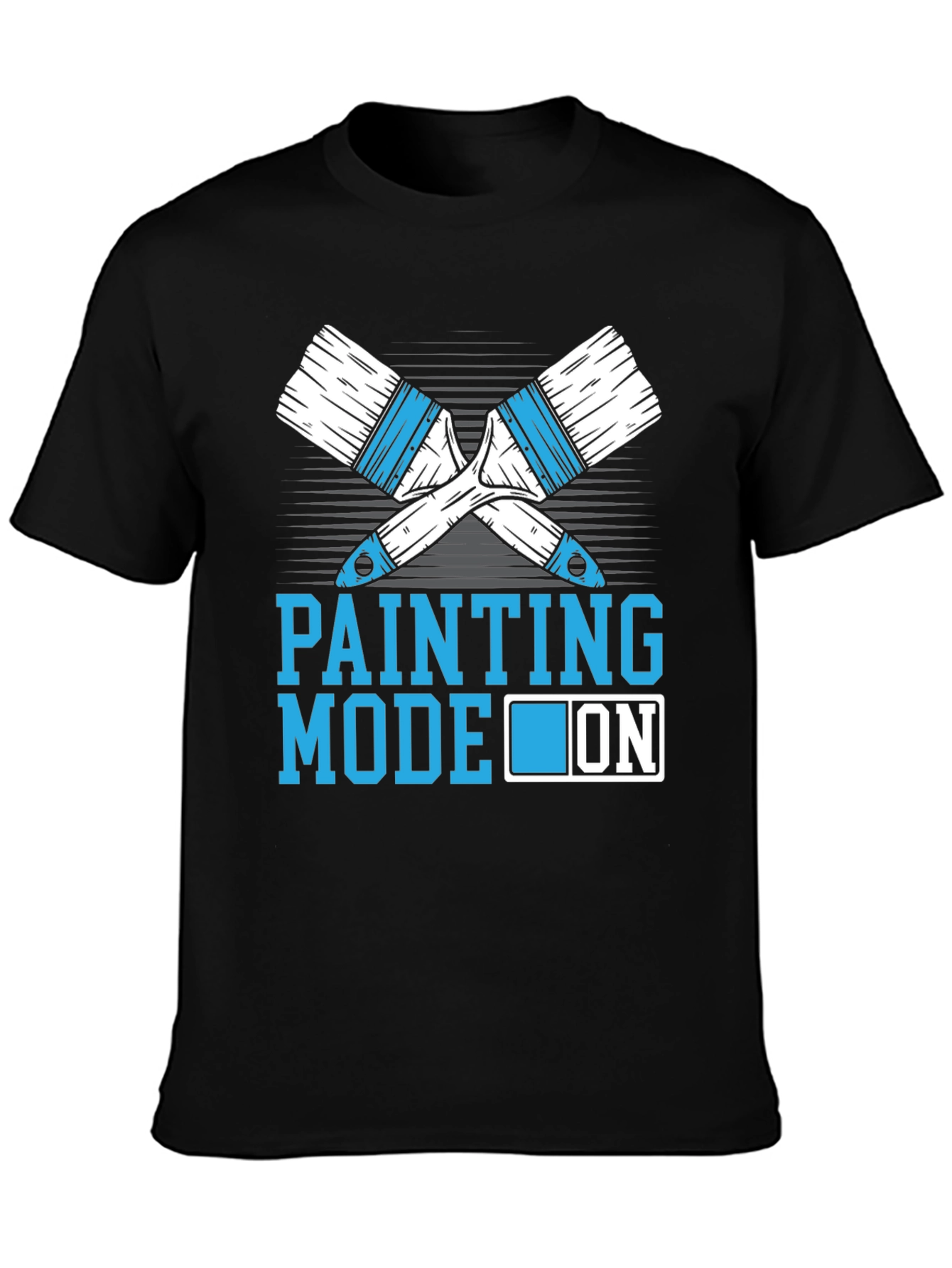 Painting Mode ON Graphic T-Shirt