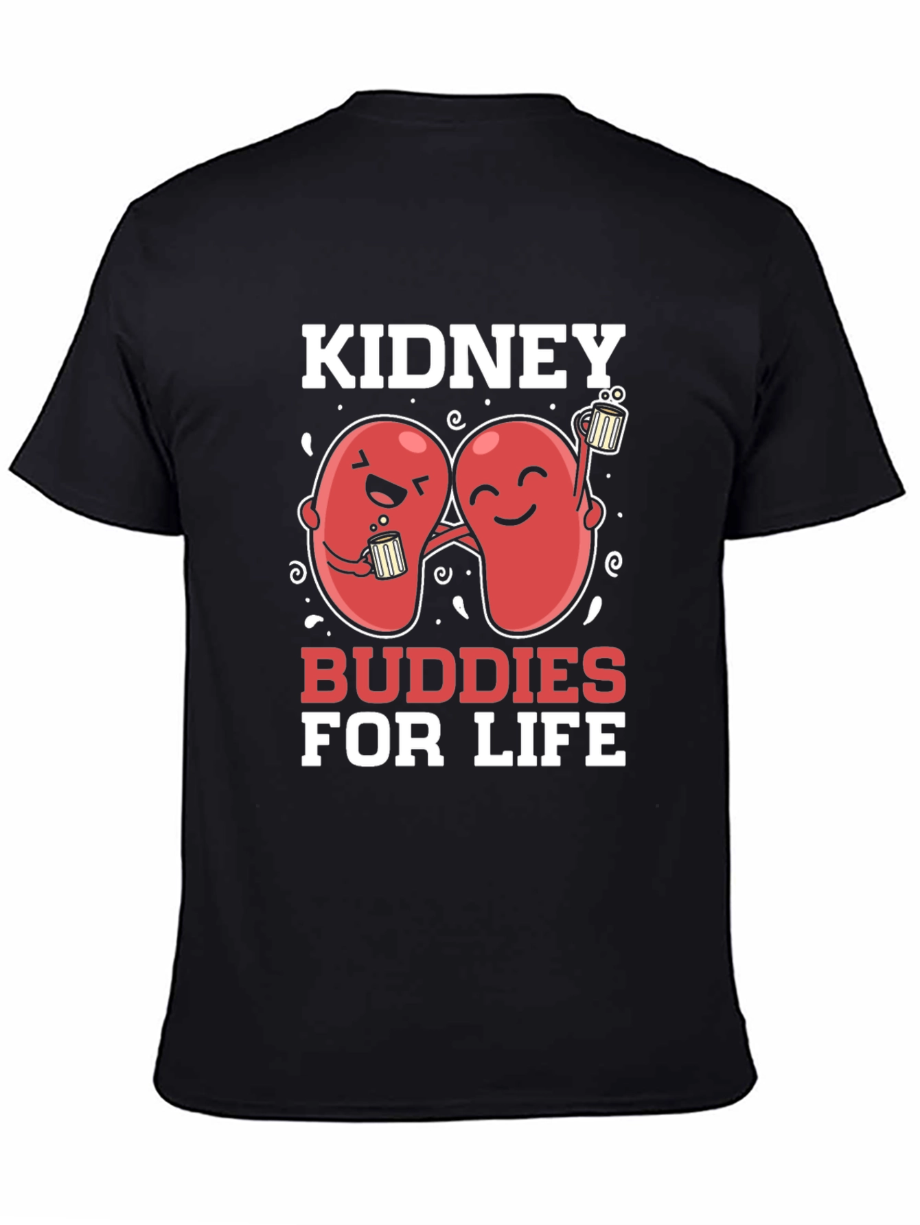 Kidney Buddies For Life Graphic T-Shirt