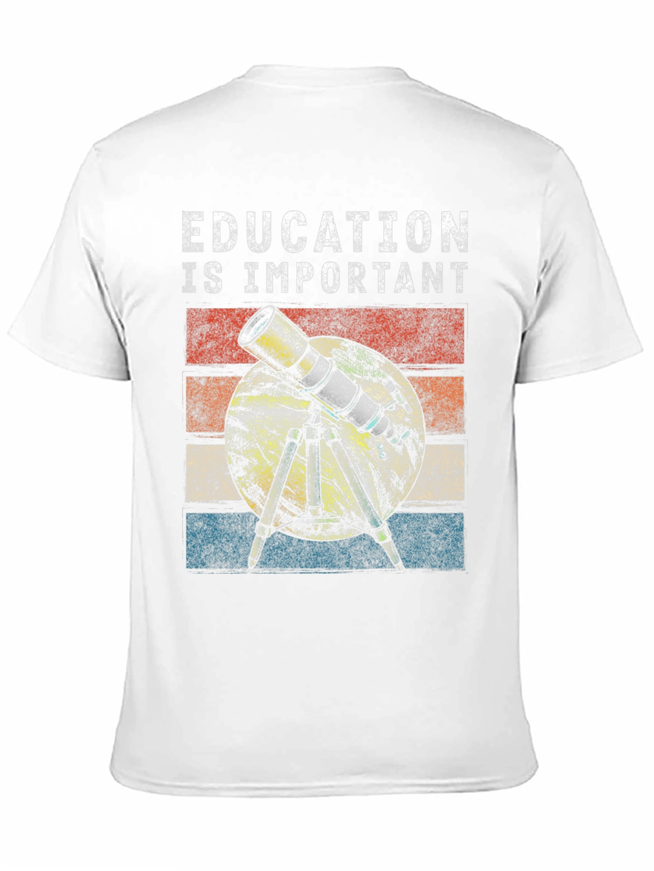 Education is Important Telescope Graphic Tee
