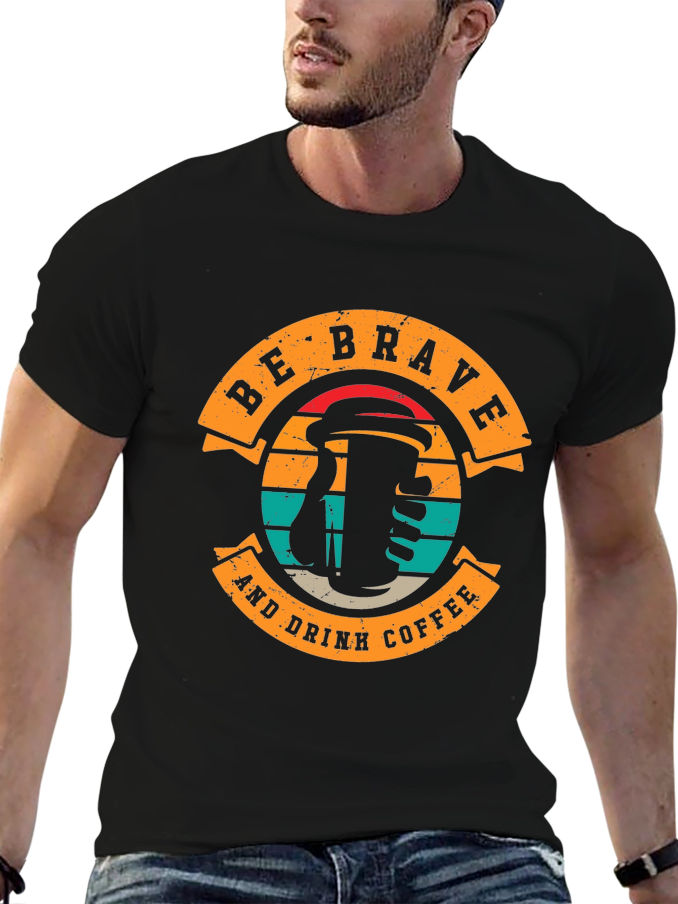 Be Brave and Drink Coffee Black T-Shirt