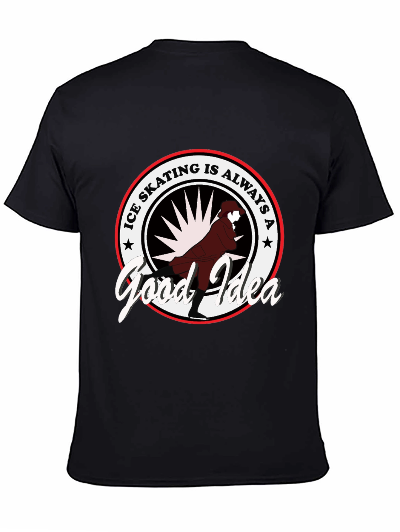 Ice Skating is Always a Good Idea T-Shirt