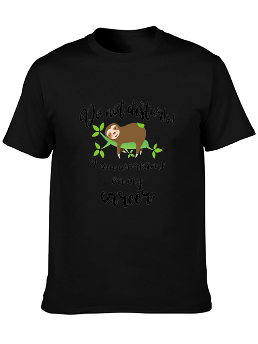 Funny Sloth Career T-Shirt - Do Not Disturb!
