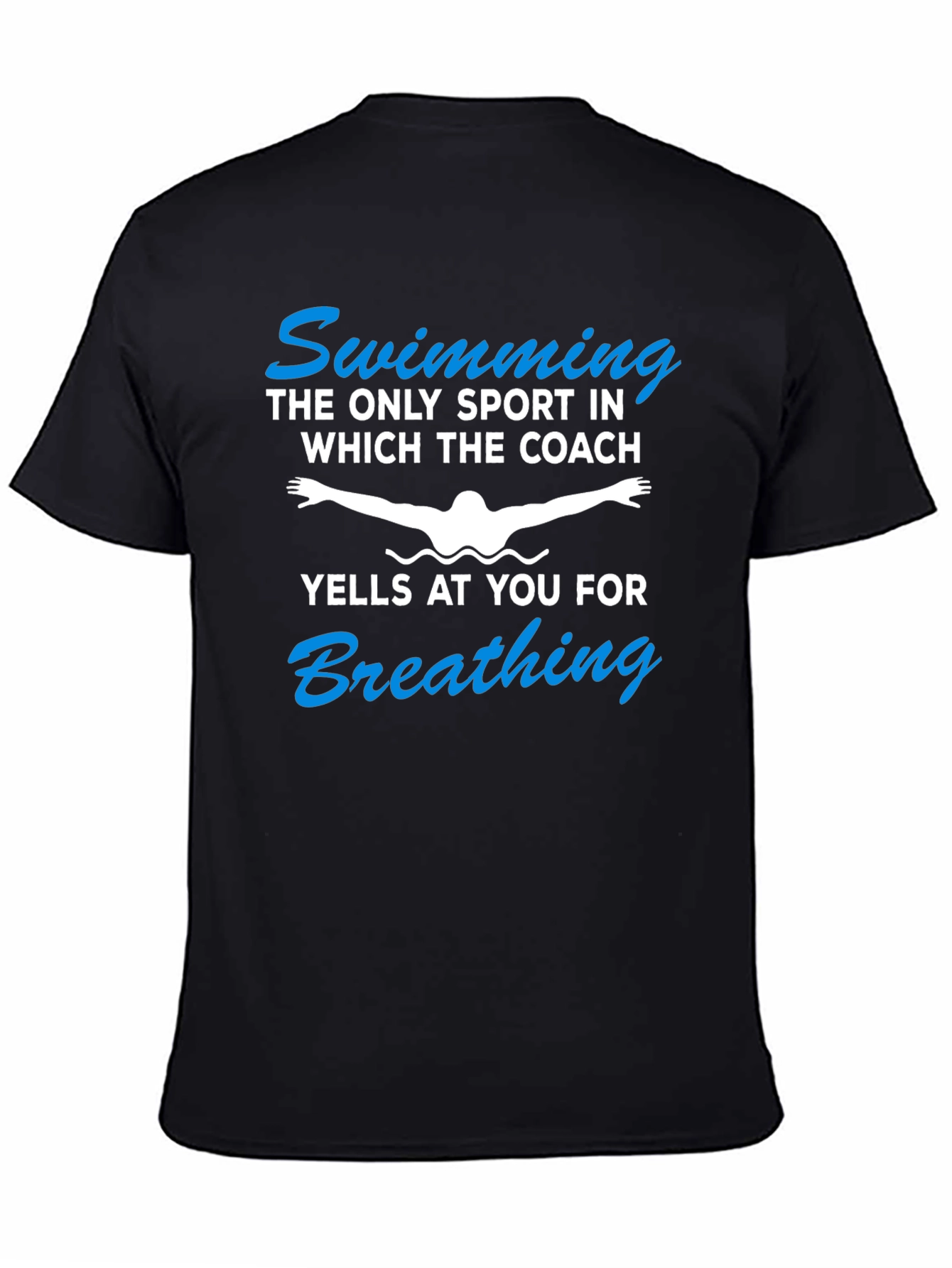 Funny Swimming T-Shirt - Coach Yelling for Breathing
