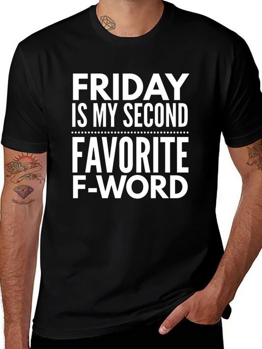 Funny Friday Second Favorite F-Word Black T-Shirt