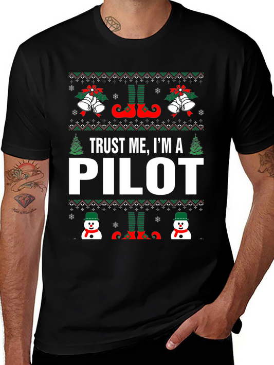 Trust Me Im a Pilot Christmas T-Shirt
