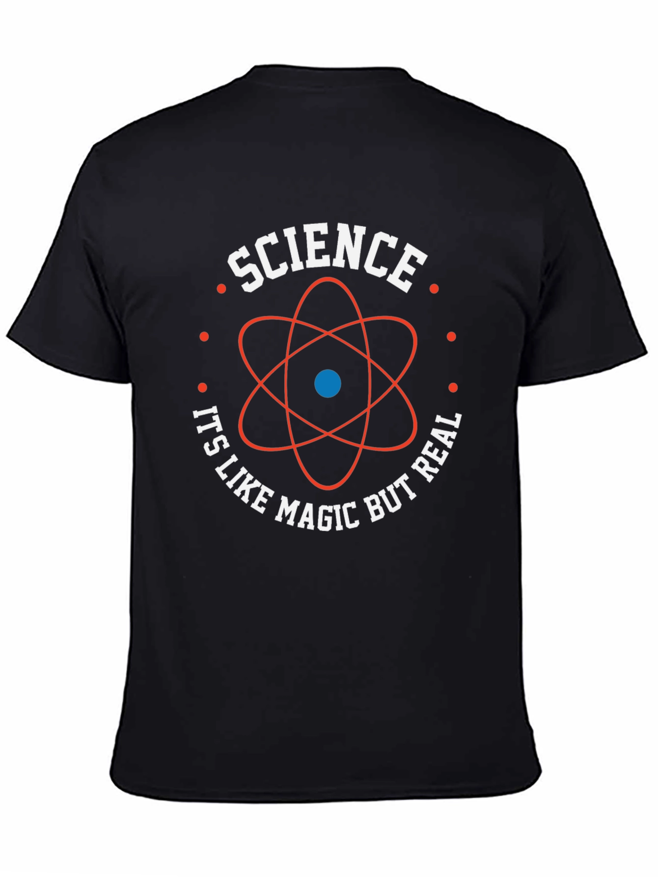 Science Like Magic But Real T-Shirt